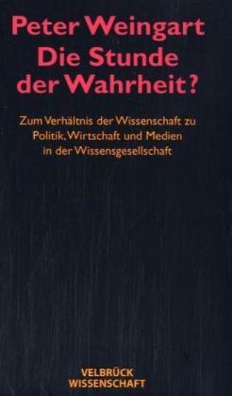Die Stunde der Wahrheit?