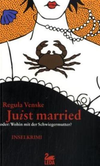 Juist married oder Wohin mit Schwiegermutter?