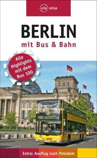 Berlin mit Bus & Bahn
