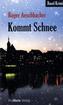 Kommt Schnee