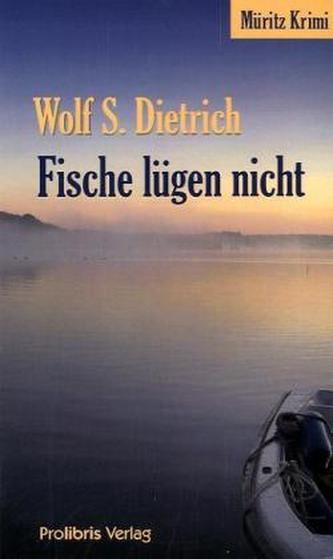 Fische lügen nicht
