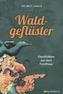 Waldgeflüster
