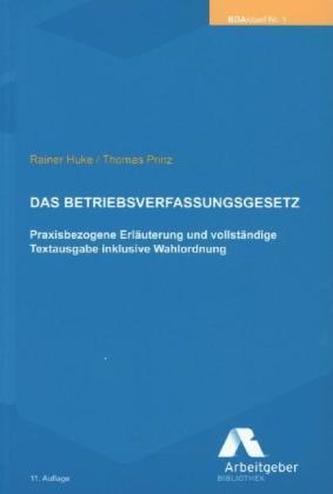 Das Betriebsverfassungsgesetz (BetrVG)
