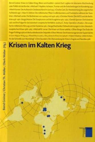Krisen im Kalten Krieg