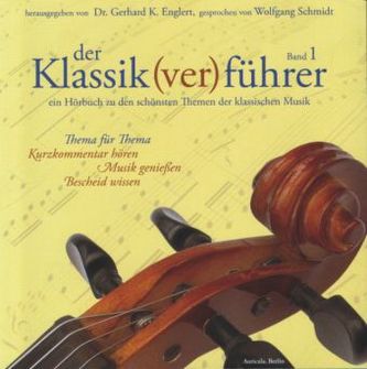 Der Klassik(ver)führer, 1 Audio-CD. Bd.1