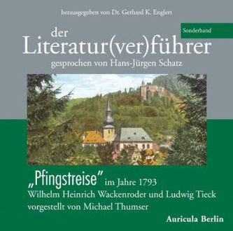 'Pfingstreise' im Jahre 1793, 2 Audio-CDs