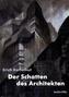 Der Schatten des Architekten