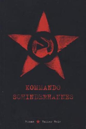 Das Kommando Schinderhannes