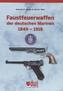 Faustfeuerwaffen der deutschen Marinen 1849-1918
