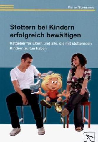 Stottern bei Kindern erfolgreich bewältigen