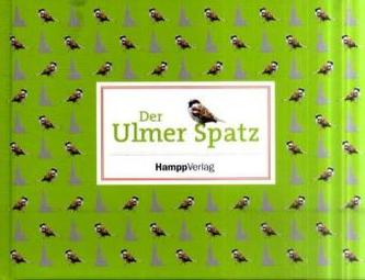 Der Ulmer Spatz