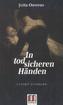 In todsicheren Händen
