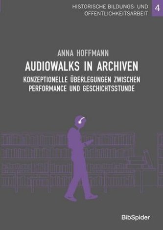 Audiowalks in Archiven