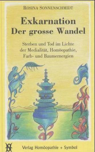 Exkarnation, Der große Wandel