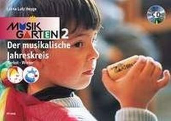 Der musikalische Jahreskreis, Herbst und Winter, m. Audio-CD