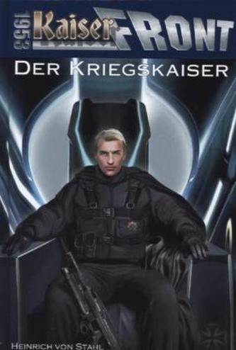 Kaiserfront 1953 - Der Kriegskaiser