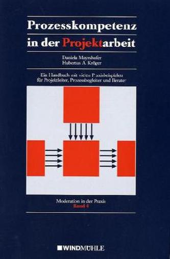 Prozesskompetenz in der Projektarbeit