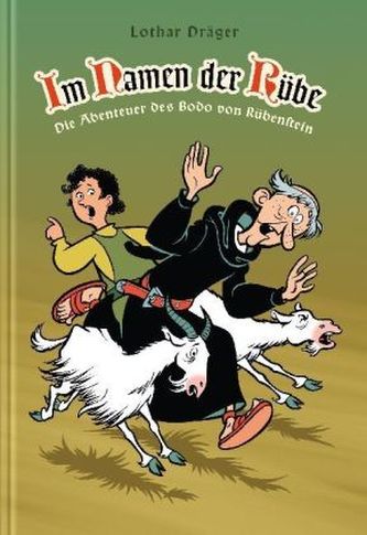 Dig, Dag und Ritter Runkel - Im Namen der Rübe