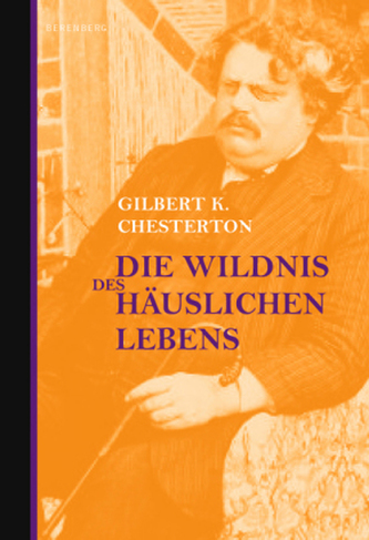 Die Wildnis des häuslichen Lebens
