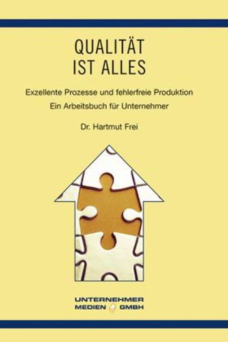 Qualität ist alles