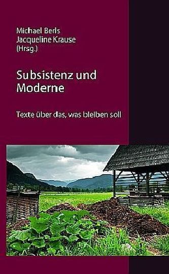 Subsistenz und Moderne