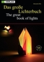 Das große Lichterbuch. The great book of lights
