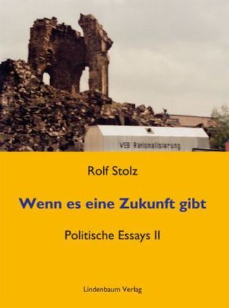 Wenn es eine Zukunft gibt