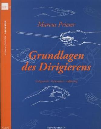 Grundlagen des Dirigierens