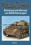 Modellbau-Techniken, Bemalung und Alterung von Militärfahrzeugen. Tl.1