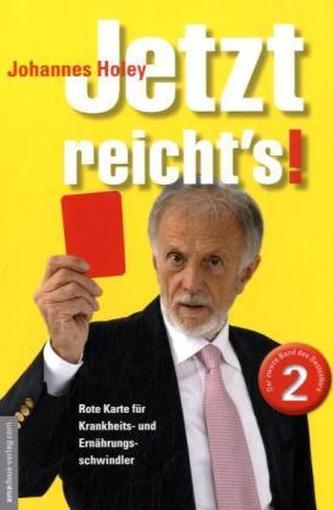 Rote Karte für Krankheits- und Ernährungsschwindler
