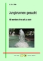 Jungbrunnen gesucht
