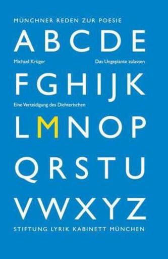 Das Ungeplante zulassen. Eine Verteidigung des Dichterischen