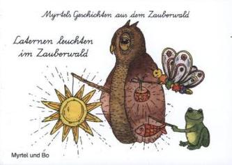 Klasse 2, Lektüre: 'Laternen leuchten im Zauberwald'