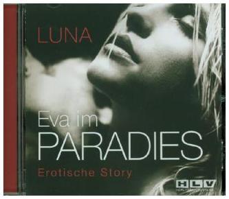 Luna - Eva im Paradies, 1 Audio-CD