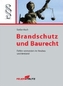 Brandschutz und Baurecht