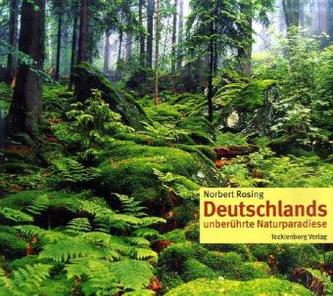 Deutschlands unberührte Naturparadiese