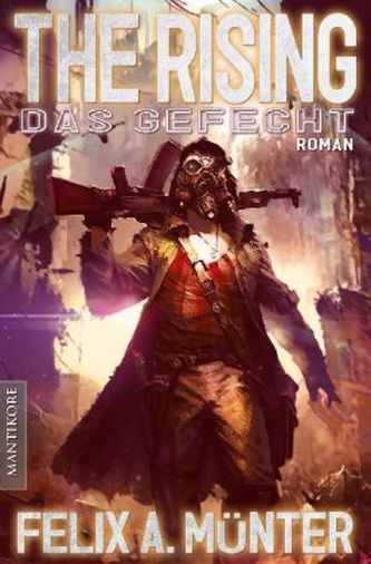 The Rising - Das Gefecht