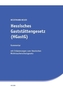 Hessisches Gaststättengesetz (HGastG), Kommentar