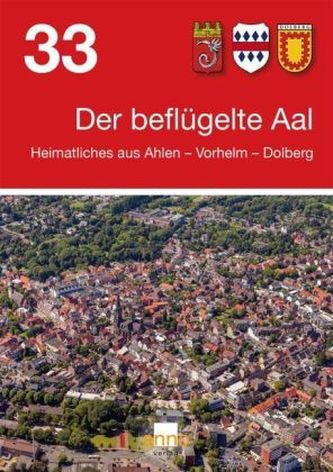 Der beflügelte Aal. Bd.33