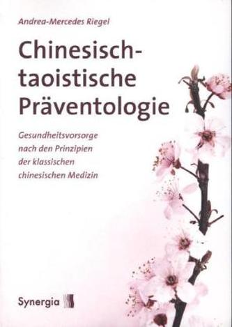 Chinesisch-taoistische Präventologie