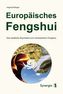 Europäisches Fengshui