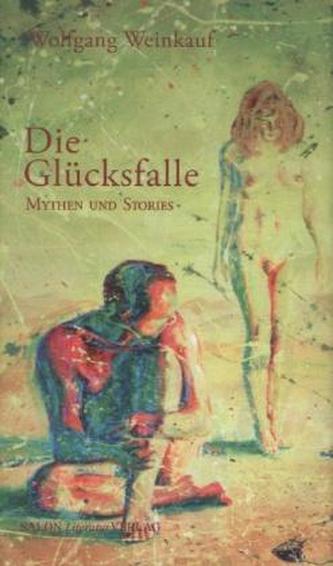 Die Glücksfalle