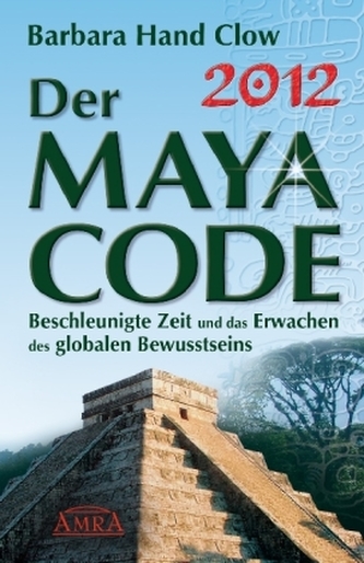 2012 - Der Maya Code