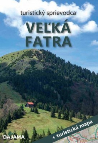 Veľká Fatra turistický sprievodca