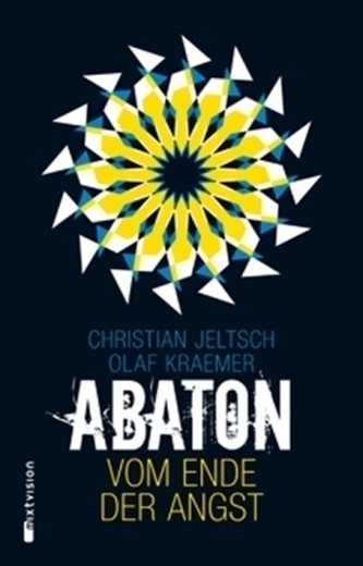 Abaton - Vom Ende der Angst