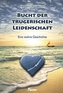 Bucht der trügerischen Leidenschaft