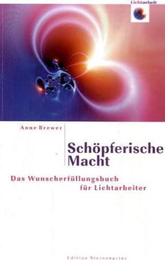 Schöpferische Macht