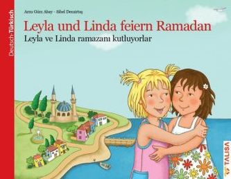 Leyla und Linda feiern Ramadan / Leyla ve Linda Ramazani kutluyorlar