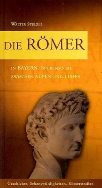 Die Römer in Bayern