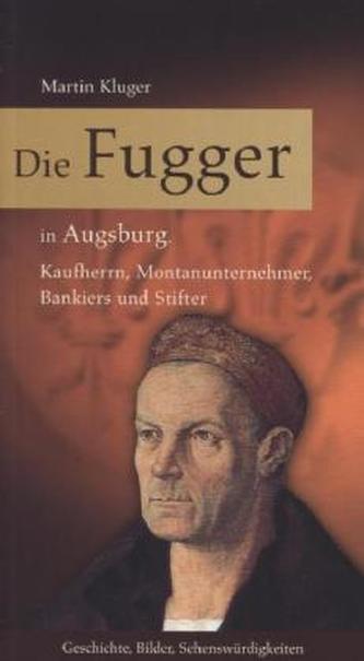 Die Fugger in Augsburg